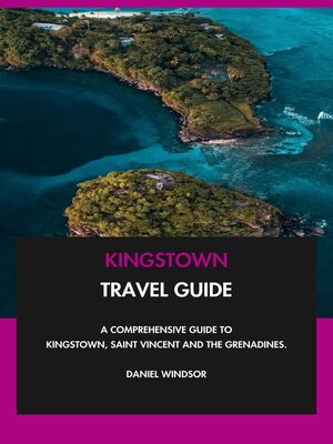 cover image of Kingstown Travel Guide